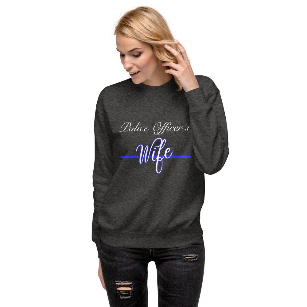 Police Officer's Wife Women's Fleece Pullover Sweatshirt