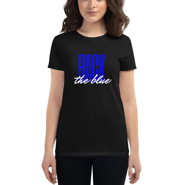 Back The Blue Women's Fashion Fit T-shirt