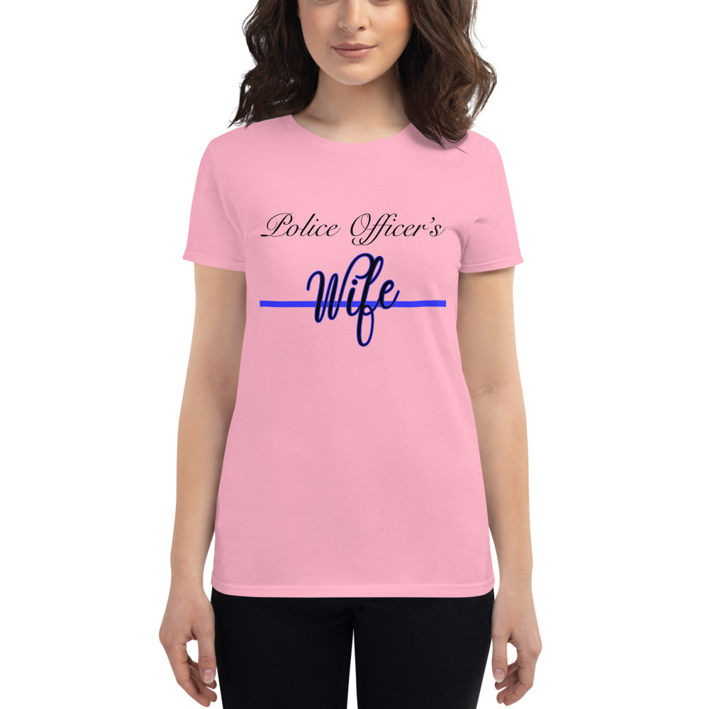 Police Officer's Wife Women's Fashion Fit T-shirt