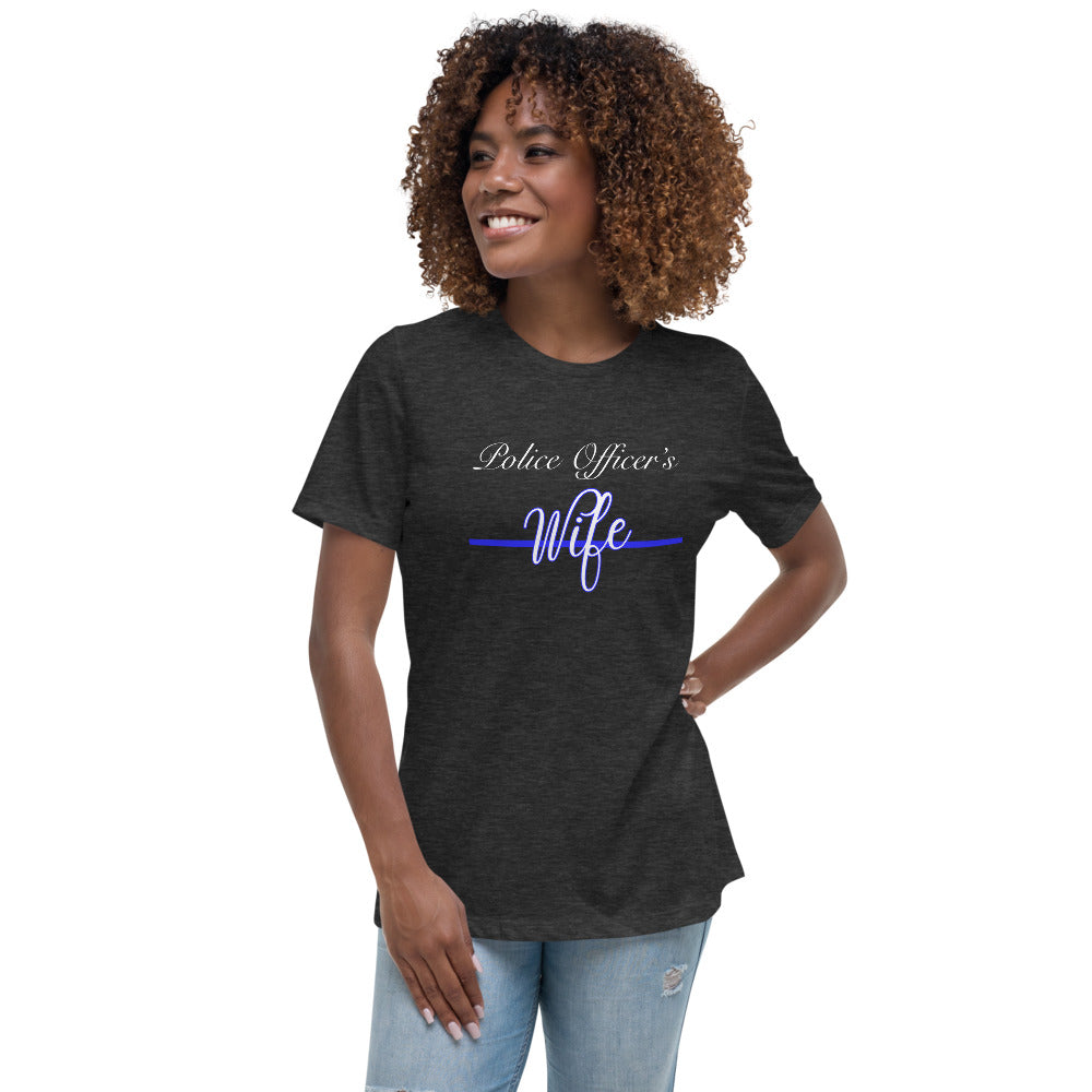 Police Officer's Wife Women's Relaxed T-Shirt